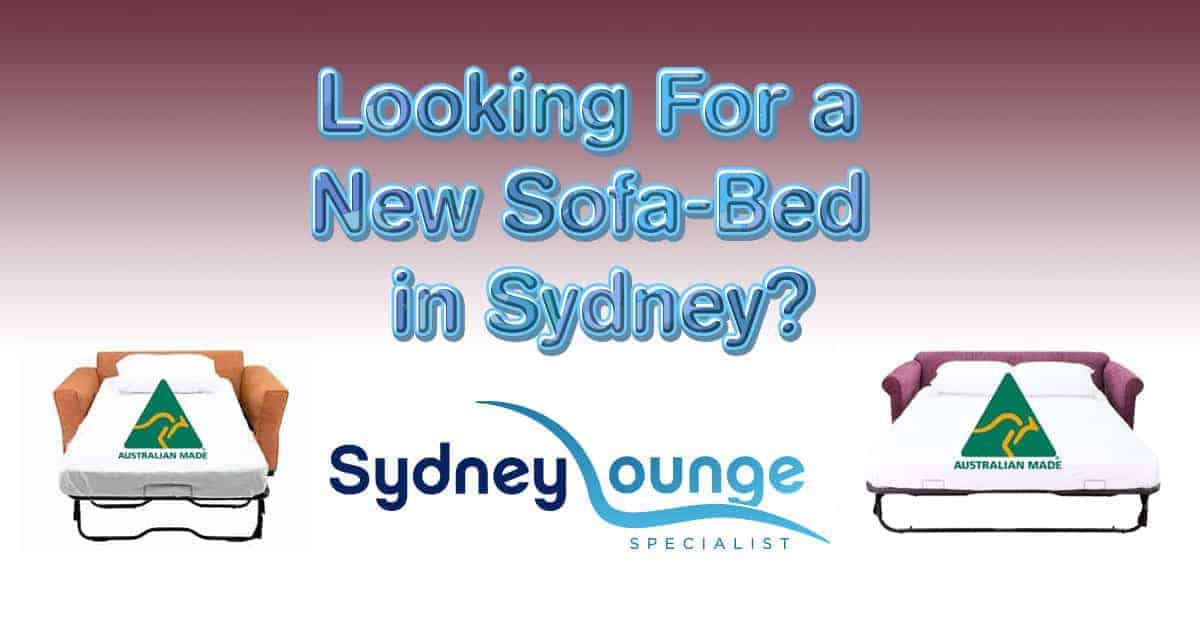 Looking for a Sofa Bed in Sydney? Visit Sydney Lounge Specialists